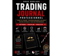 TRADING JOURNAL PROFESSIONNEL: Carnet de trading : stratégies Breakout & Pullback, gestion du risque et suivi des performances