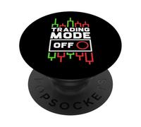 Trading Mode Off - Crypto Day Trader Funny PopSockets Adhesive PopGrip