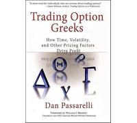 TRADING OPTION GREEKS (Bloomberg Financial)