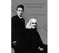 Tradition and Craft in Piano-Playing