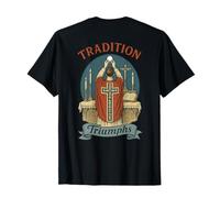 Tradition Triumphs - Holy Catholic Church - Eucharist T-Shirt