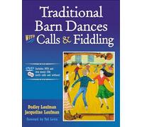 Traditional Barn Dances With Calls & Fiddling Pap/DVD/Co edition by Laufman, Dudley, Laufman, Jacqueline (2009) Paperback