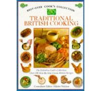 Traditional British Cooking (Best Ever Cooks Collection)
