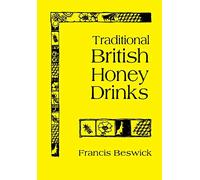 Traditional British Honey Drinks