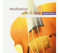 TRADITIONAL/DUPUIS/KOZIELSKA - Meditation: Cello & Harp