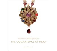 Traditional Indian Jewellery: The Golden Smile of India