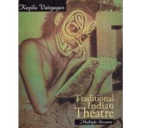 TRADITIONAL INDIAN THEATRE