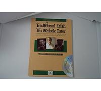 Traditional Irish Tin Whistle Tutor (Book & CD)