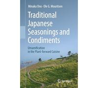 Traditional Japanese Seasonings and Condiments: Umamification in the Plant-forward Cuisine