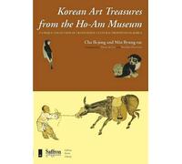 Traditional Korean Art Treasures from the Ho-am Museum (Saffron Korea Library)