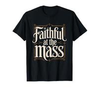 Traditional Latin Mass Attendee Faithful Catholic Sunday T-Shirt
