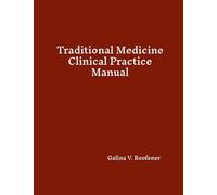 Traditional Medicine Clinical Practice Manual