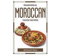 Traditional Moroccan Tagine Recipes