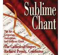 TRADITIONAL - Sublime Chant