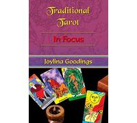 Traditional Tarot: in Focus