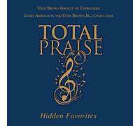TRADITIONAL - Total Praise: Hidden Favorites