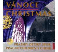 Prazsky Detsky Sbor Prague Children's Choir - Vanoce - Christmas