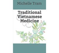 Traditional Vietnamese Medicine