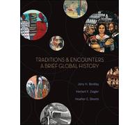 Traditions & Encounters: A Brief Global History