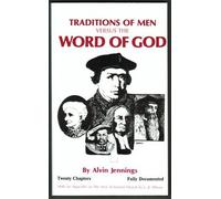 Traditions of Men Versus the Word of God