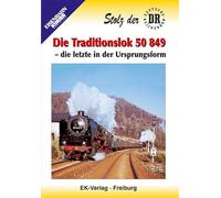 Traditionslok 50 849, die: die Letzte in der ... [Import allemand]
