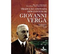 Tradução anotada dos contos de Giovanni Verga : Fantasticheria, La Lupa, Jeli Il Pastore