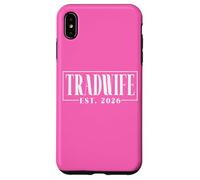 Tradwife Est. 2026 Trad Traditional Wife Feminine Values Case for iPhone XS Max