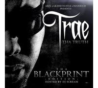 Trae the Truth - Tha Blackprint Edition