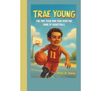 TRAE YOUNG: The Tiny Titan Who Took Over the Game of Basketball