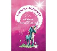 Träume mit Mäggie dem magischen Einhorn: Vorlesebuch mit liebevollen Kurzgeschichten: Gute Nacht Geschichten für Kinder ab 3 Jahren