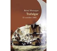 Trafalgar: 21 octobre 1805