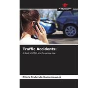 Traffic Accidents: A Study of CIMA and Congolese Law