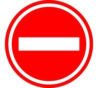 traffic directional signs No entry sign safety sign - 3mm Aluminimum composite sign 300mm Diameter