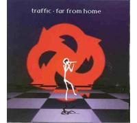 Traffic - Far From Home by Traffic