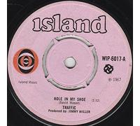 Traffic - Hole In My Shoe - 7" Single 1967 - Island Records WIP 6017