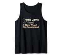 Traffic Jams 0 Stars Would Not Recommend Commuter Tank Top