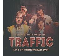 Traffic - Live In Birmingham 1974