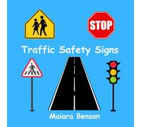 Traffic Safety Signs
