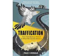 Traffication: How Cars Destroy Nature and What We Can Do About It