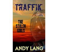 Traffik: The Stolen Girls (Human Trafficking)