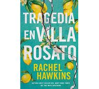 Tragedia En Villa Rosato: Hay lugares que nunca dejamos atrás (Umbriel narrativa)
