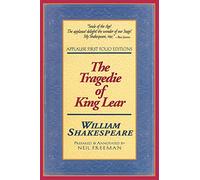 Tragedie of King Lear: Applause First Folio Editions (Folio Texts) (Applause Shakespeare Library Folio Texts) (Applause Books)
