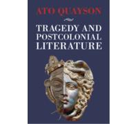 Tragedy and Postcolonial Literature