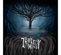 Tragedy Of Mine - Aeon