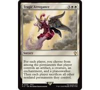 Tragic Arrogance (Surge Foil) | FINAL FANTASY Commander