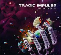 Tragic Impulse - Distant Worlds