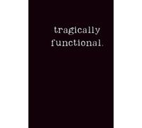 tragically functional:: barely holding it together. still pacing like my life depends on it.