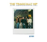 TRAGICALLY HIP - UP TO HERE DELUXE EDITION/4LP/BLU-RAY AUDIO - New - Q1111z