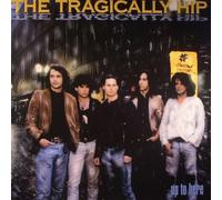 Tragically Hip - Up To Here [VINYL]