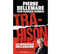 Trahison: Histoires des pires côtés de l'homme